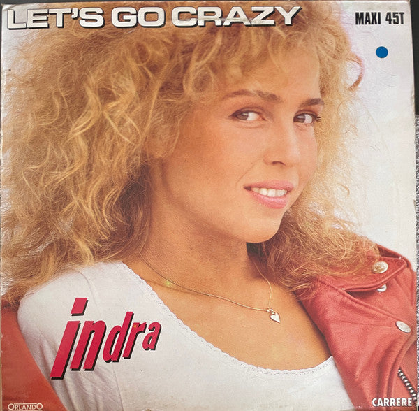 Let's Go Crazy Indra