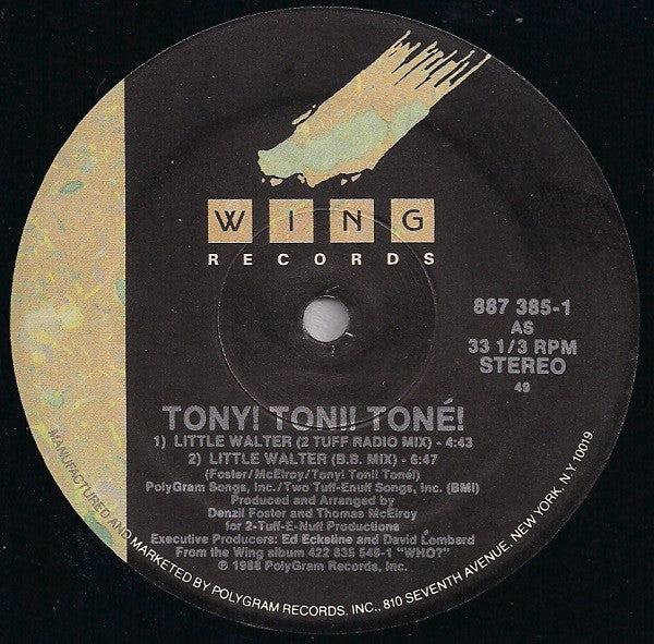 Little Walter Tony! Toni! Toné!