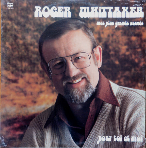 Mes Plus Grands Succès Roger Whittaker