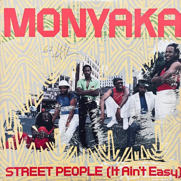 Street People (It Ain't Easy) Monyaka