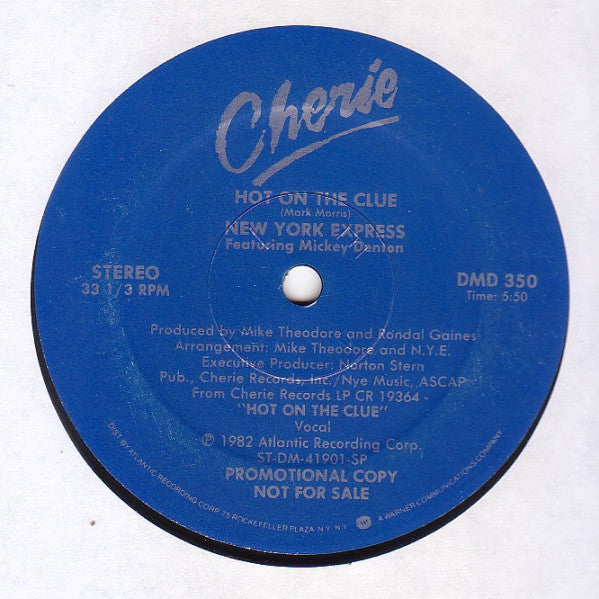 Hot On The Clue / A-Bomb Calling New York Express,Mickey Denton