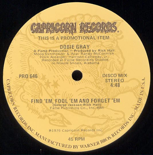 Find 'Em, Fool 'Em And Forget 'Em Dobie Gray
