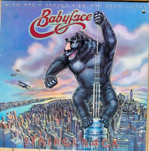 Babyface Strikes Back Wing And A Prayer Fife And Drum Corps.