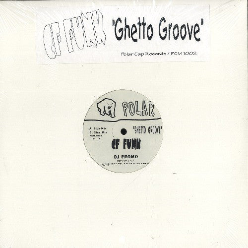 Ghetto Groove CF Funk