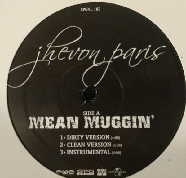 Mean Muggin' / Just Come Home / Mettez-vous au travail Jhevon Paris
