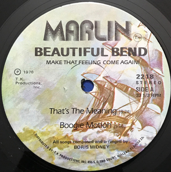 Make That Feeling Come Again! Beautiful Bend