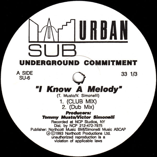 I Know A Melody Underground Commitment