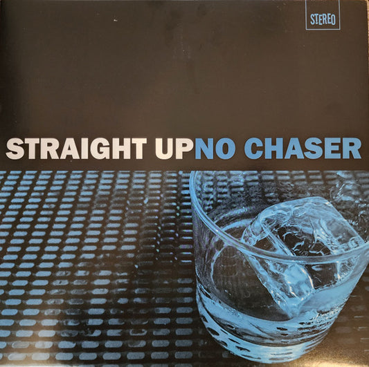 Straight Up No Chaser | Rectangle Triangle