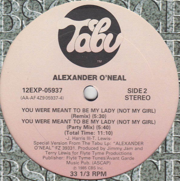 You Were Meant To Be My Lady (Not My Girl) Alexander O'Neal