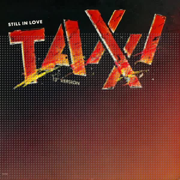 Still In Love (12" Version) Taxxi