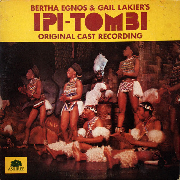 Bertha Egnos & Gail Lakier's Ipi Tombi: Original Cast Recording Various