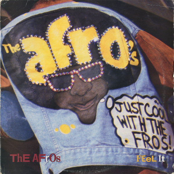 Feel It The Afros