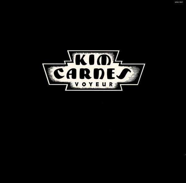 Voyeur (version étendue) Kim Carnes