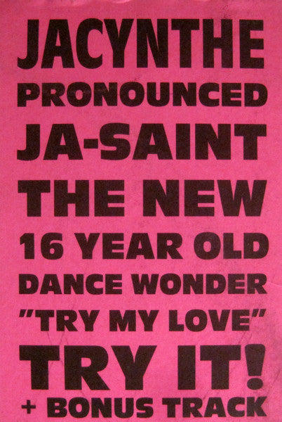 Try My Love / If You Leave Me Now Jacynthe