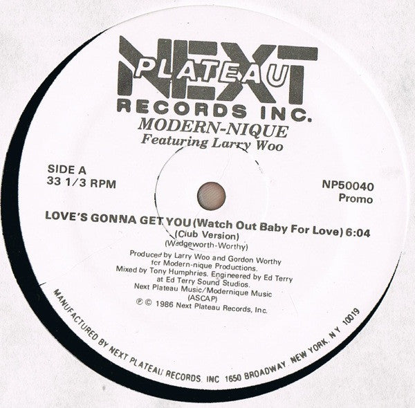 Love's Gonna Get You (Watch Out Baby For Love) Modern-nique,Larry Wu