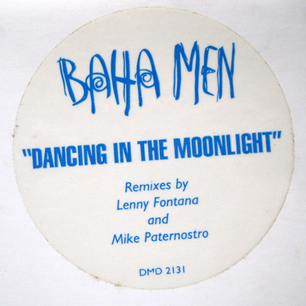 Dancing In The Moonlight 4 Baha Men