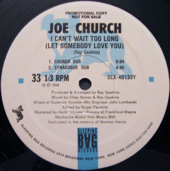 I Can't Wait Too Long (Let Somebody Love You) Joe Church