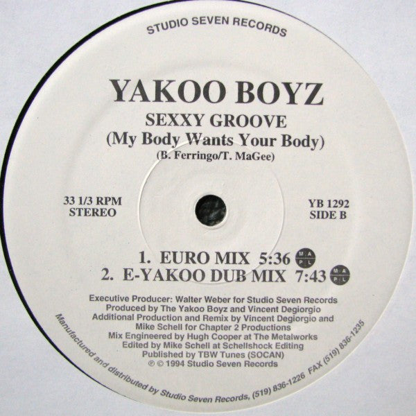 Sexxy Groove (My Body Wants Your Body) Yakoo Boyz