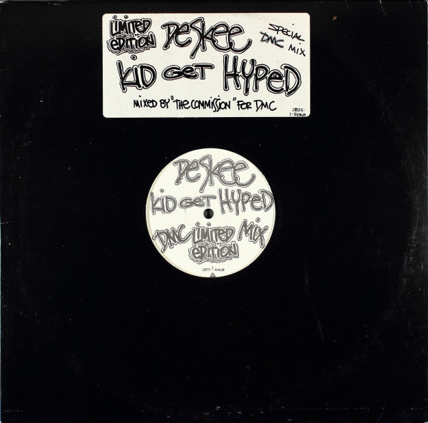Kid Get Hyped (Special DMC Mix) Deskee