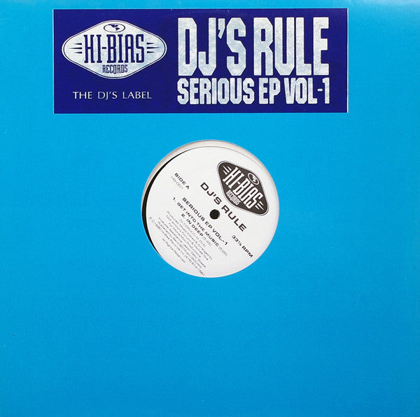 Sérieux EP Vol.-1 La règle du DJ
