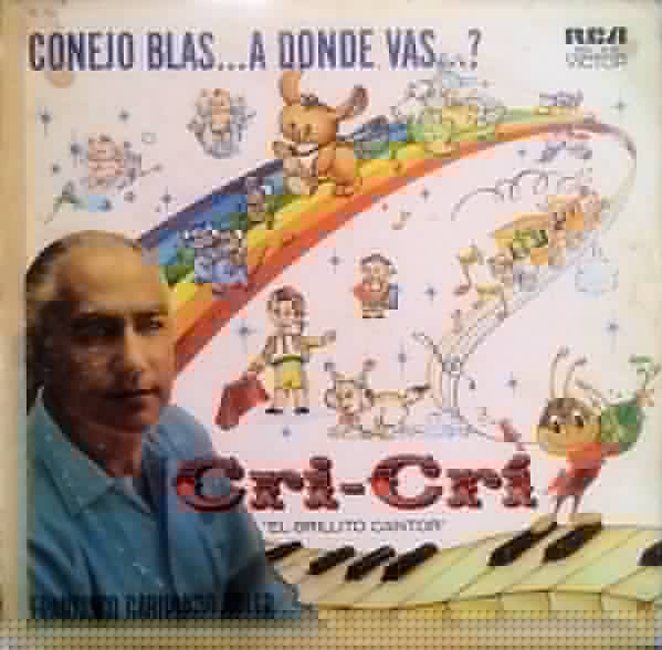 Conejo Blas...A Donde Vas...? Francisco Gabilondo Soler,Orquesta De Chucho Ferrer