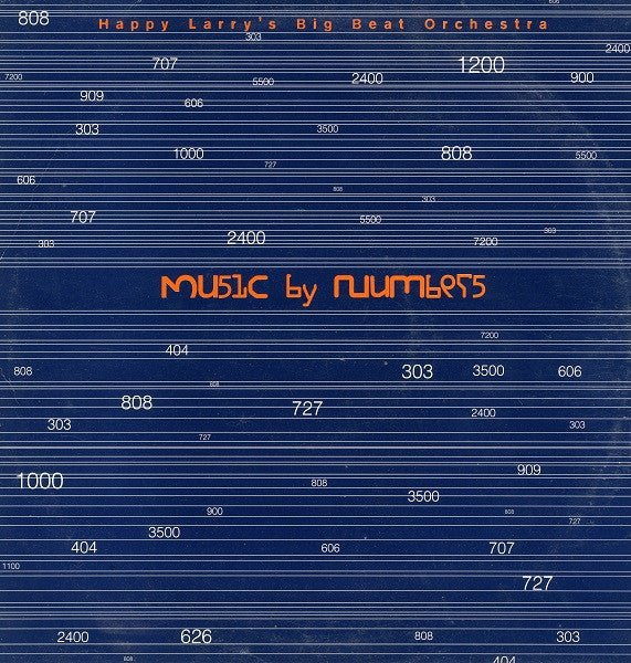 Music By Numbers Happy Larry's Big Beat Orchestra