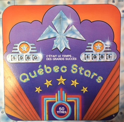 C'était Le Temps Des Grands Succès Étoiles du Québec Sur 45