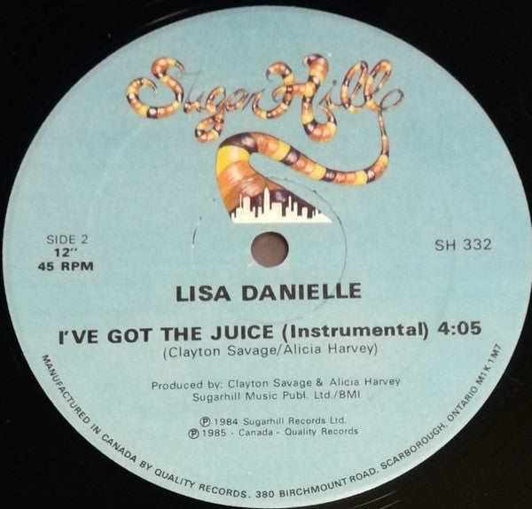 I've Got The Juice Lisa Danielle
