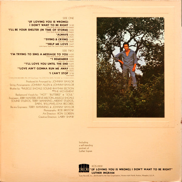 (If Loving You Is Wrong) I Don't Want To Be Right Luther Ingram