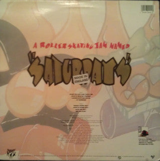 A Roller Skating Jam Named "Saturdays" | Rectangle Triangle | Media Condition: Very Good Plus (VG+)
Sleeve Condition: Very Good (VG)


 

Notes:

Also released 