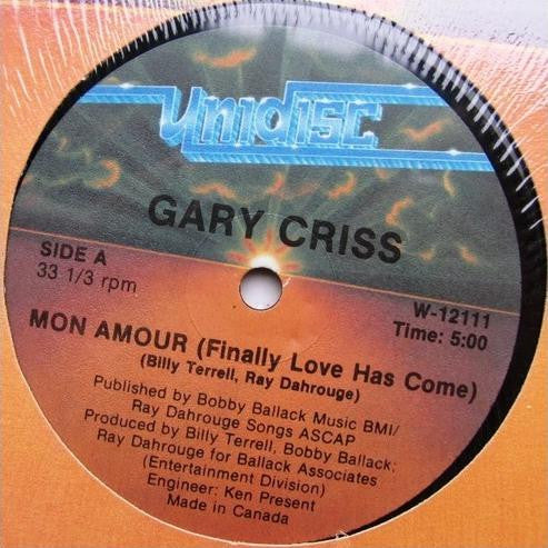 Mon Amour (Enfin l'amour est arrivé) / Plus aujourd'hui qu'hier Gary Criss