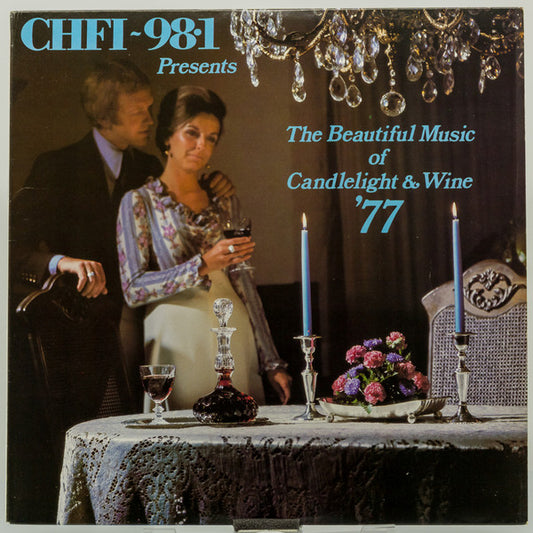 Chfi 98.1 Presents The Beautiful Music Of Candlelight & Wine '77 | Rectangle Triangle  