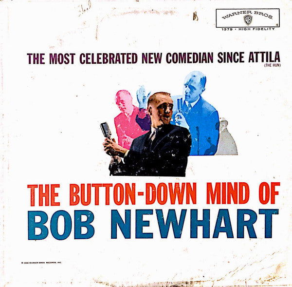 The Button-Down Mind Of Bob Newhart Bob Newhart