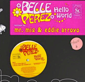 Bonjour le monde Belle Perez