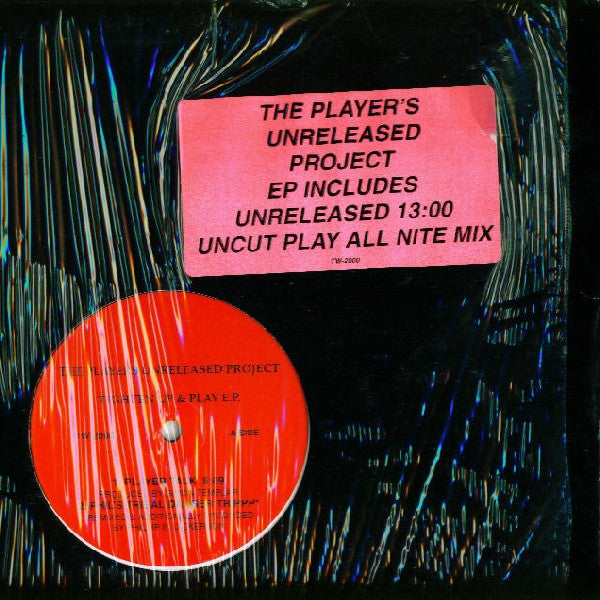 Tighten Up & Play E.P. 3 The Player's Unreleased Project