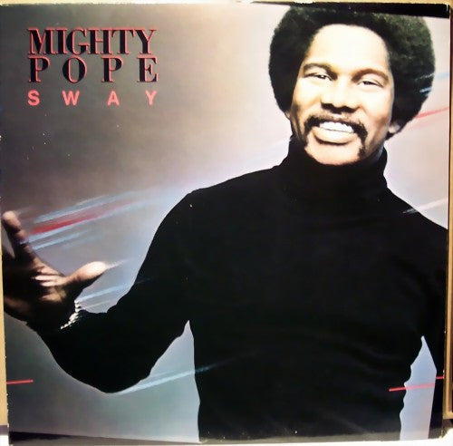 Sway Mighty Pope