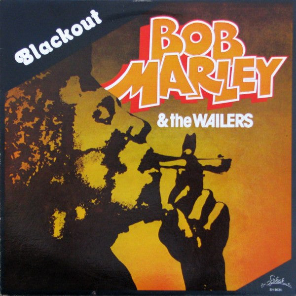 Black-out Bob Marley et les Wailers