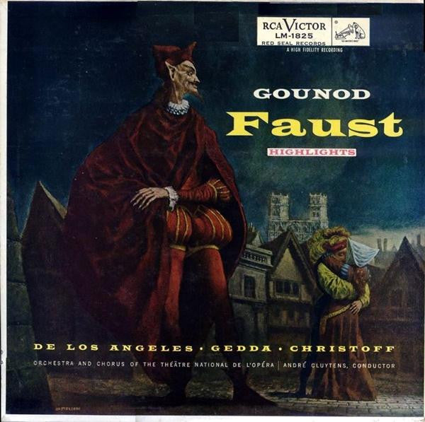 Faust (Highlights) Charles Gounod,Victoria De Los Angeles,Nicolai Gedda,Boris Christoff,Orchestre National De L'Opéra De Paris,Choeur Du Théâtre National De Paris,André Cluytens