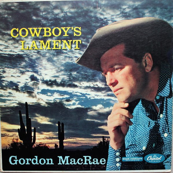 Cowboy's Lament Gordon Macrae