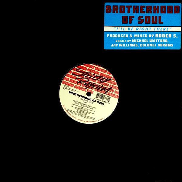 I'll Be Right There Brotherhood Of Soul