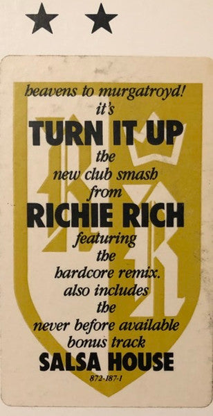 Turn It Up Richie Rich