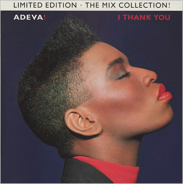 I Thank You - The Mix Collection Adeva