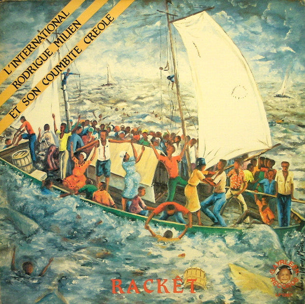 Rackêt Rodrigue Milien Et Son Groupe Combite Creole