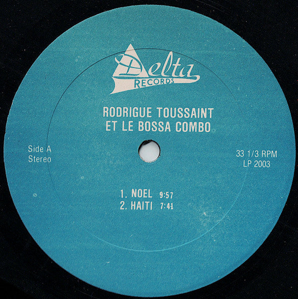 Haïti Rodrigue Toussaint,Bossa Combo