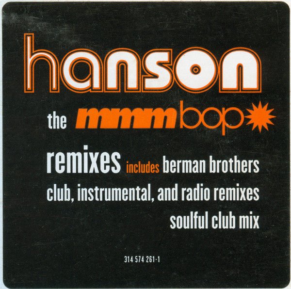 Mmm Bop (Remixes) Hanson