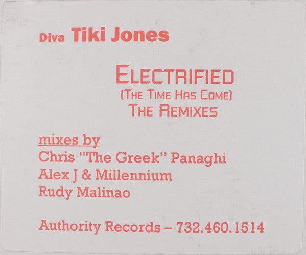 Electrified (The Time Has Come) Tiki Jones