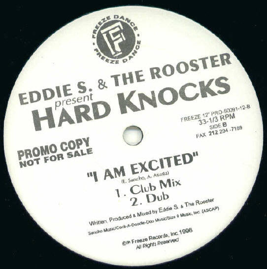 Je t'ai ouvert / Je suis excité Eddie S. et le coq, Coups durs (3)