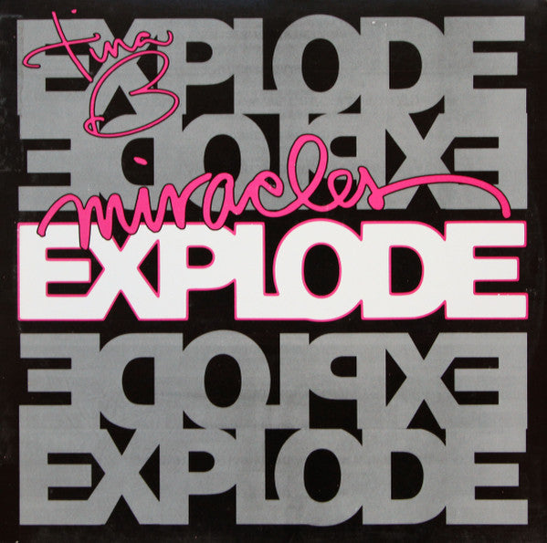 Miracles Explode Tina B