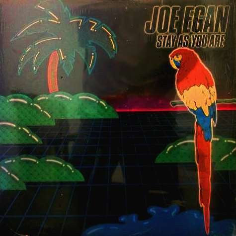 Stay As You Are Joe Egan
