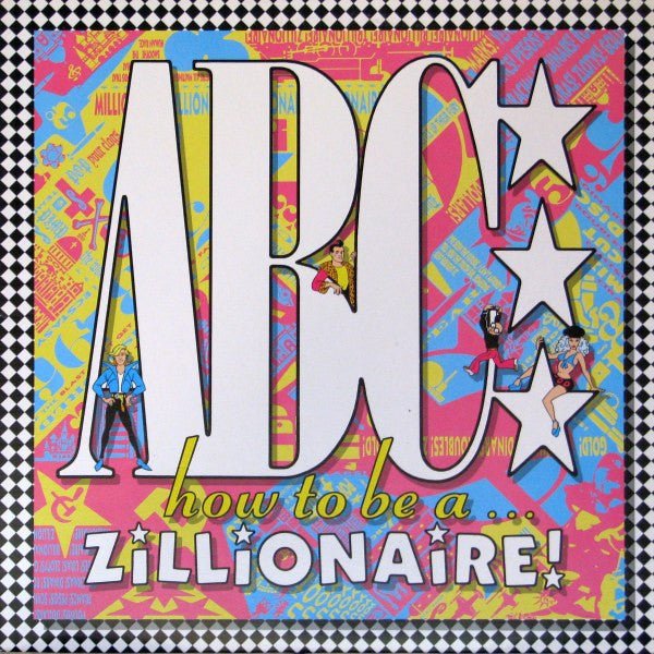 How To Be A Zillionaire! ABC